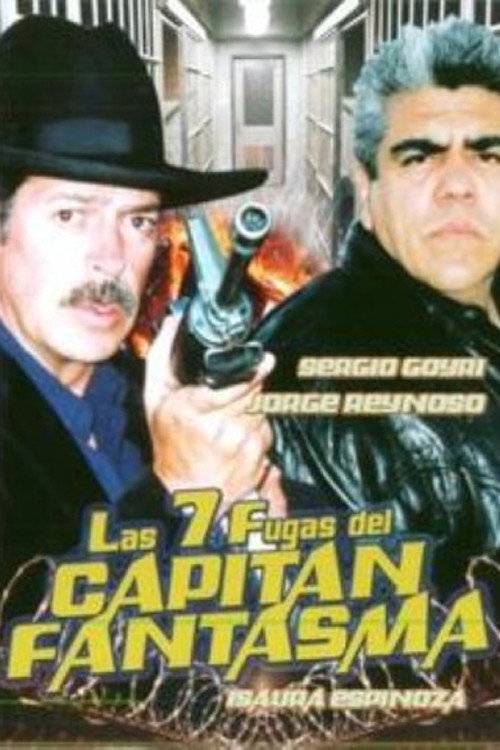 Movie poster for Las 7 fugas del capitán fantasma (1989)