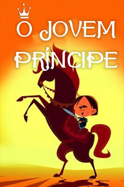 Movie poster for O jovem príncipe (2015)