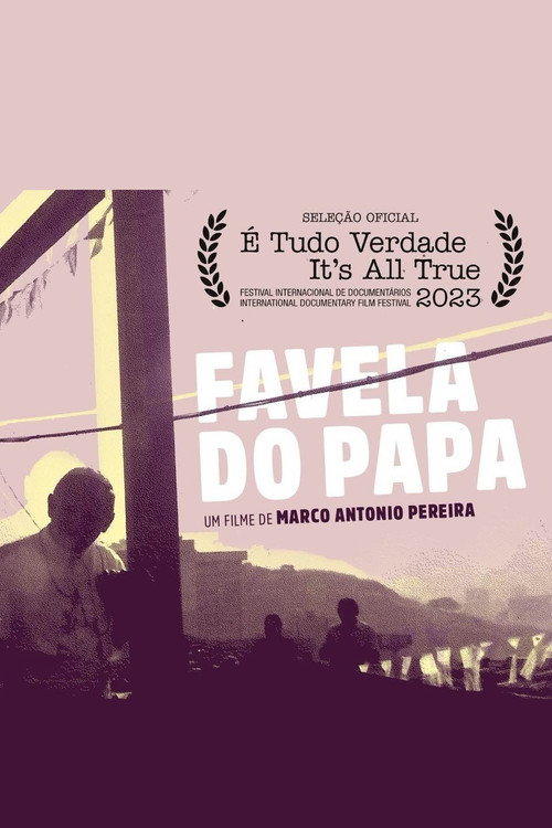 Movie poster for Favela do Papa (2023)