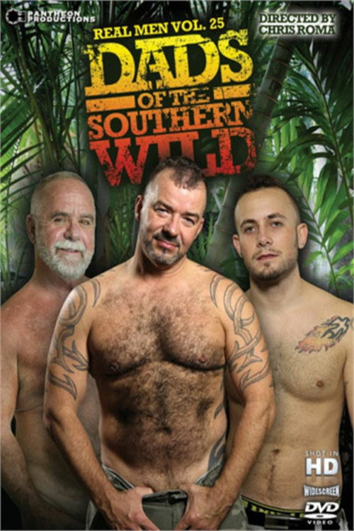 Movie poster for Real Men 25: Dads of the Southern Wild: (2013)