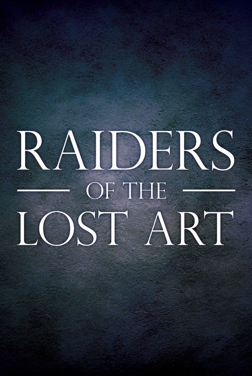 Raiders of the lost art poster