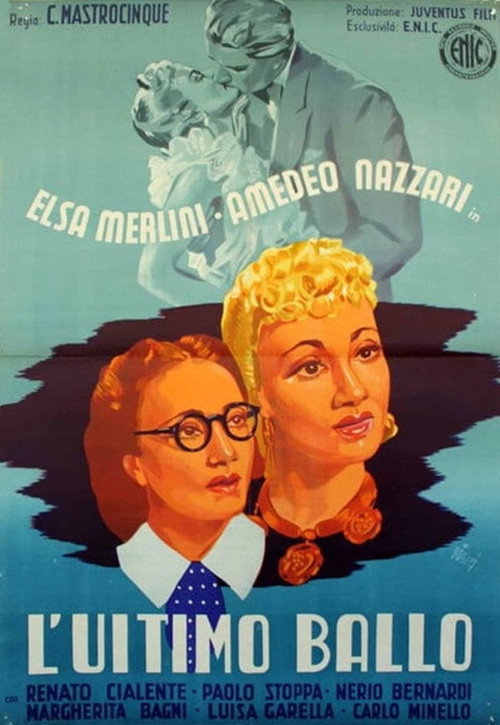Movie poster for L'ultimo ballo (1941)