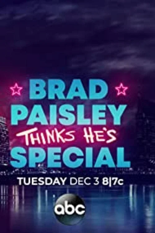 Movie poster for Brad Paisley Thinks He's Special (2019)