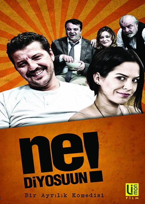 Ne Diyosuun! poster