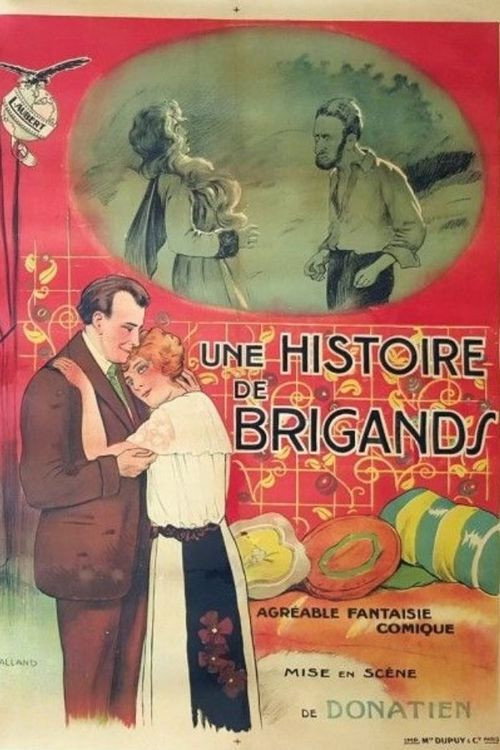Movie poster for Une histoire de brigands (1920)