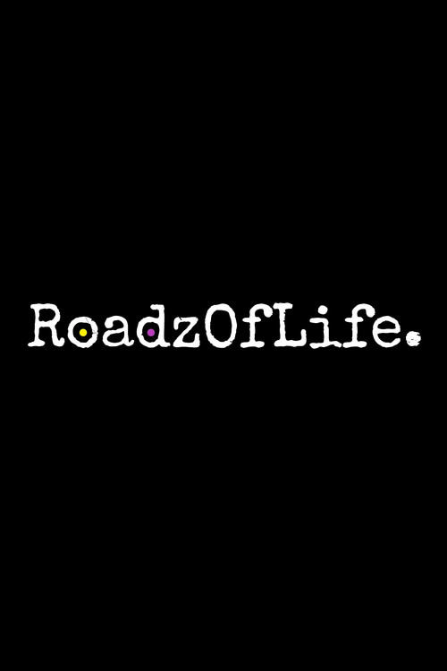 Movie poster for Roadz of Life