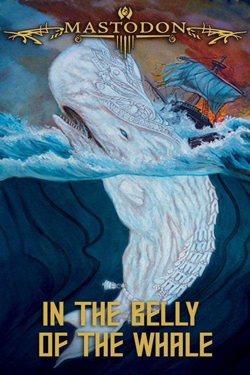 Movie poster for Mastodon: In the Belly of the Whale (2013)