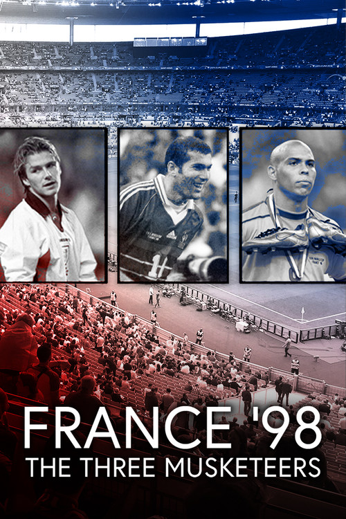 Movie poster for France '98 - The Three Musketeers (2018)