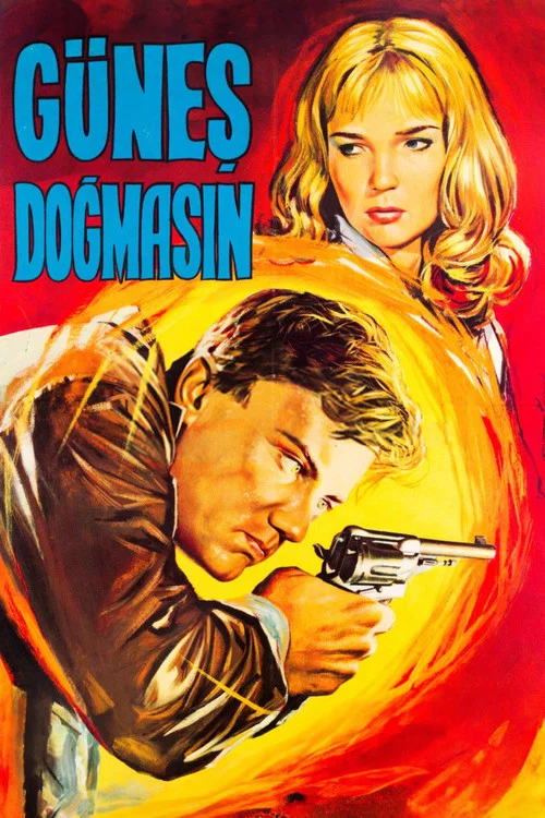Movie poster for Güneş Doğmasın (1961)