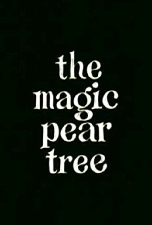 Movie poster for The Magic Pear Tree (1968)