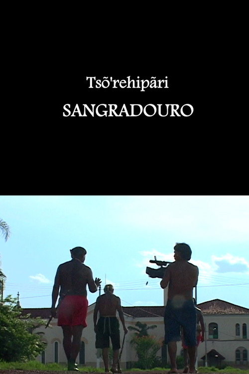 Movie poster for Tsõ'rehipãri - Sangradouro (2009)