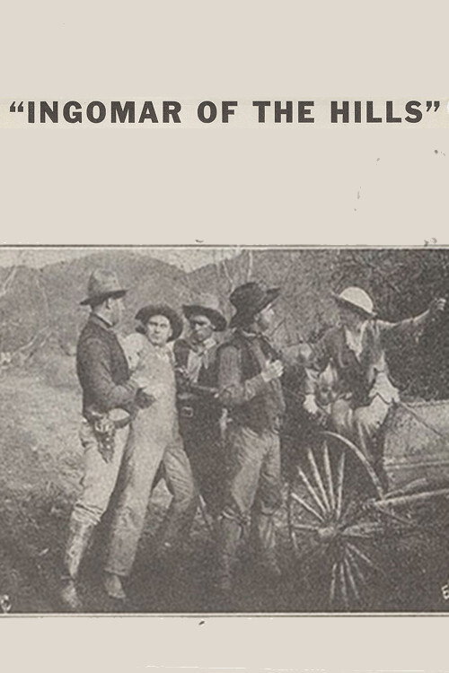 Movie poster for Ingomar of the Hills (1915)