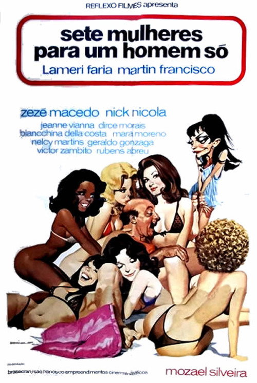 Movie poster for Sete Mulheres Para Um Homem Só (1976)