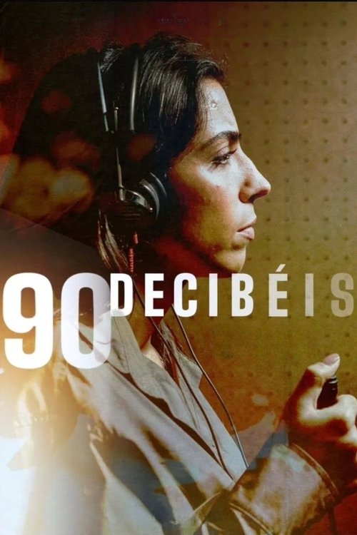 Movie poster for 90 Decibels (2025)
