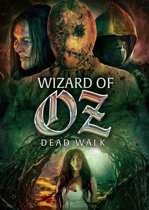 Movie poster for Wizard of Oz: Dead Walk (2025)