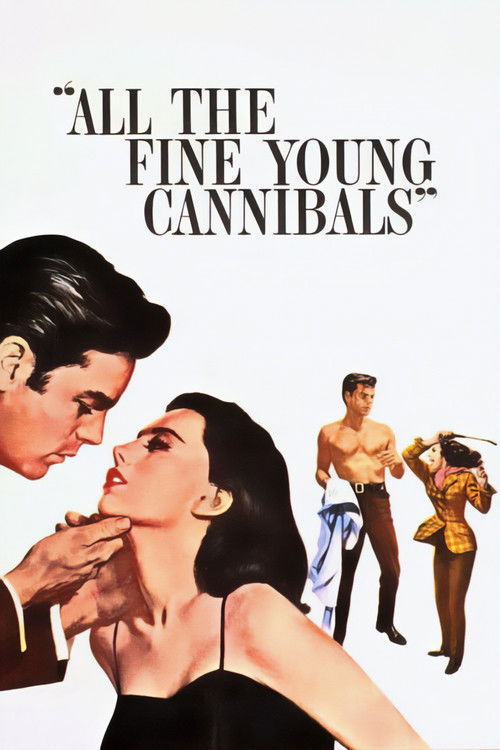 Movie poster for All the Fine Young Cannibals (1960)