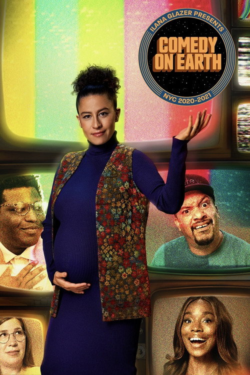 Movie poster for Ilana Glazer Presents Comedy on Earth: NYC 2020-2021 (2021)