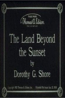 Movie poster for The Land Beyond the Sunset (1912)