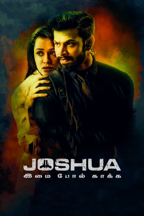 Movie poster for Joshua Imai Pol Kaakha (2024)