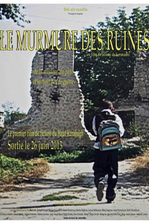 Movie poster for Le Murmure Des Ruines (2008)