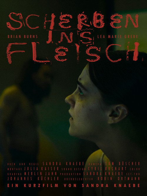 Movie poster for Scherben ins Fleisch (2025)