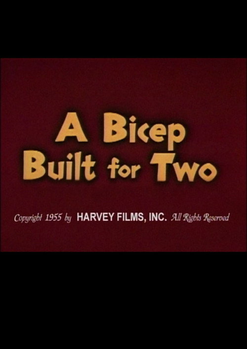 Movie poster for A Bicep Built for Two (1955)