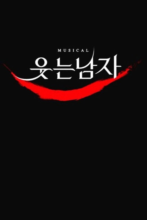 Movie poster for The Man Who Laughs: The Musical Live (2019)