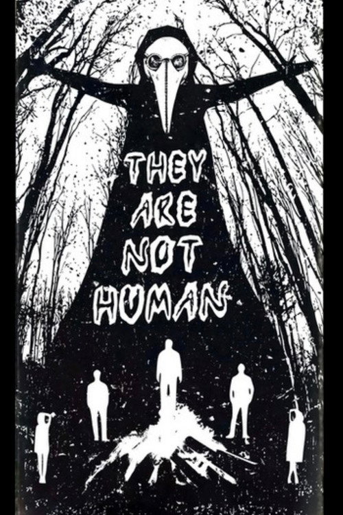 Movie poster for They Are Not Human (2018)
