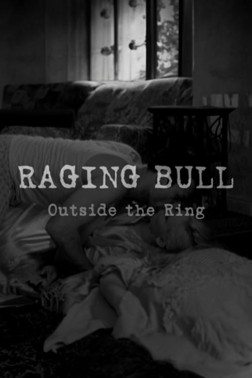 Movie poster for Raging Bull: Outside the Ring (2005)