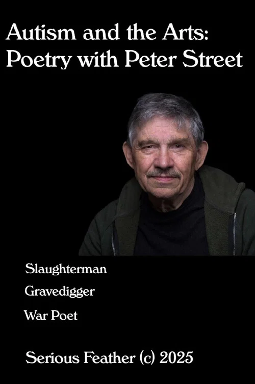 Movie poster for Autism and the Arts: Poetry with Peter Street (2025)
