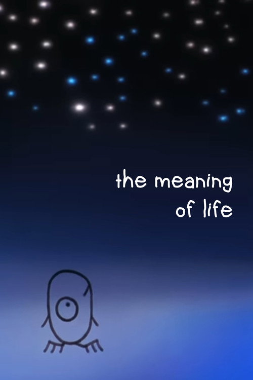 Movie poster for The Meaning of Life (2005)