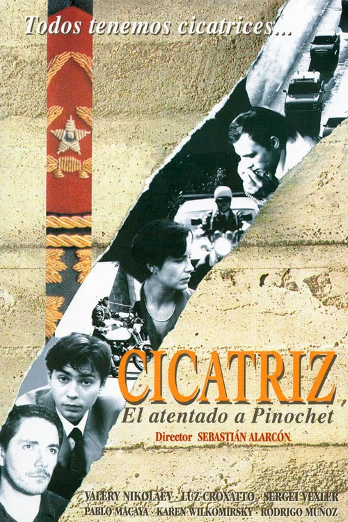 Movie poster for Cicatriz (El atentado a Pinochet) (2000)