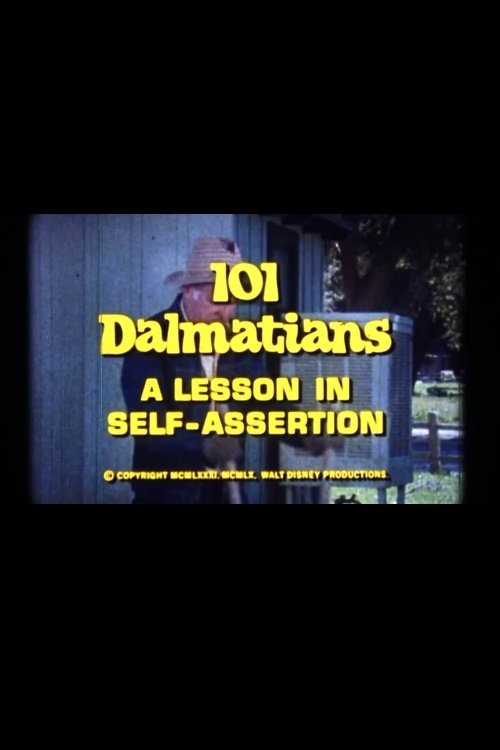 Movie poster for 101 Dalmatians: A Lesson in Self-Assertion (1981)
