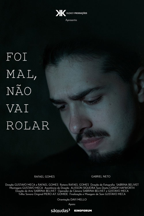 Movie poster for Foi mal, não vai rolar (2022)
