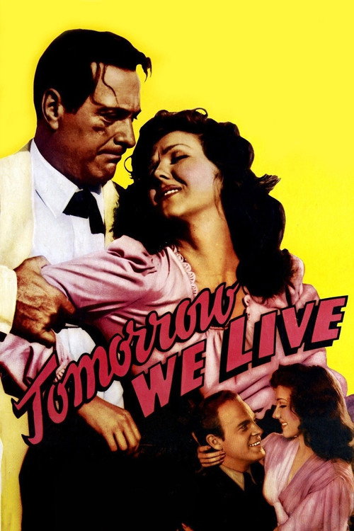 Movie poster for Tomorrow We Live (1942)