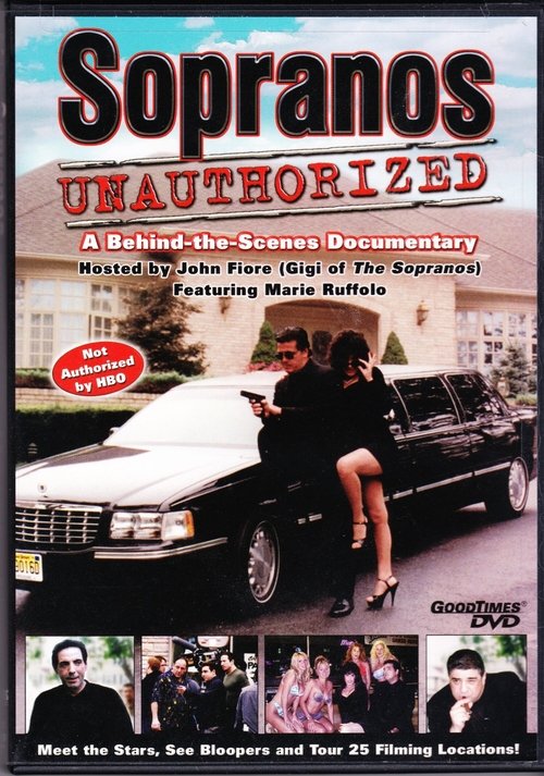Movie poster for Sopranos Unauthorized: Shooting Sites Uncovered (2002)