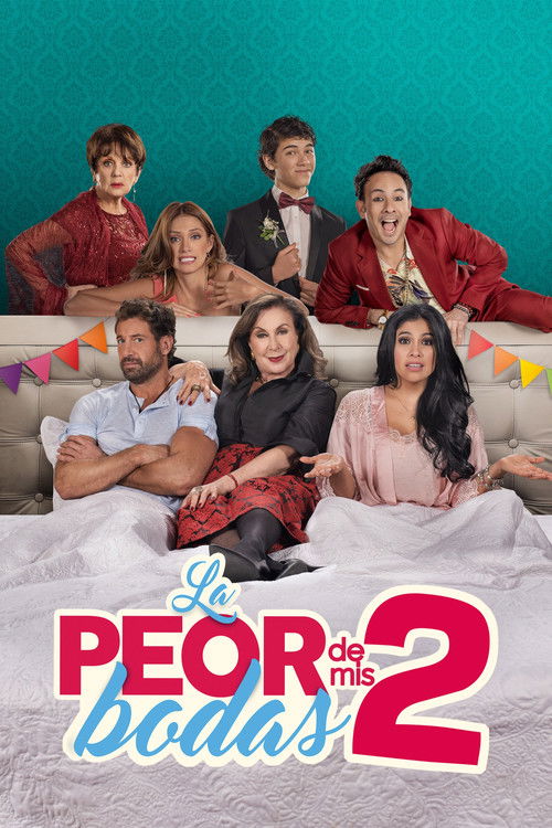 Movie poster for La peor de mis bodas 2 (2019)