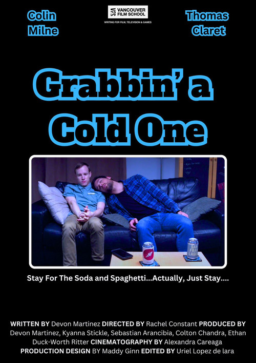 Movie poster for Grabbin a Cold One (2025)