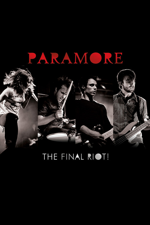 Movie poster for Paramore: The Final Riot! (2008)