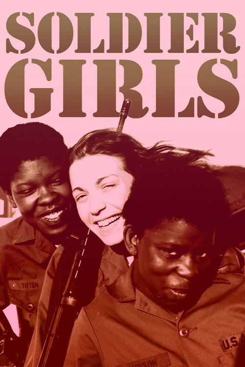 Movie poster for Soldier Girls (1981)
