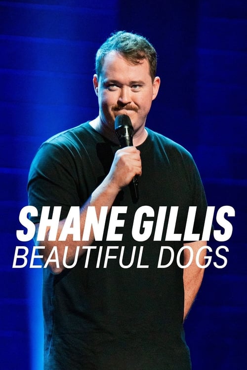 Movie poster for Shane Gillis: Beautiful Dogs (2023)