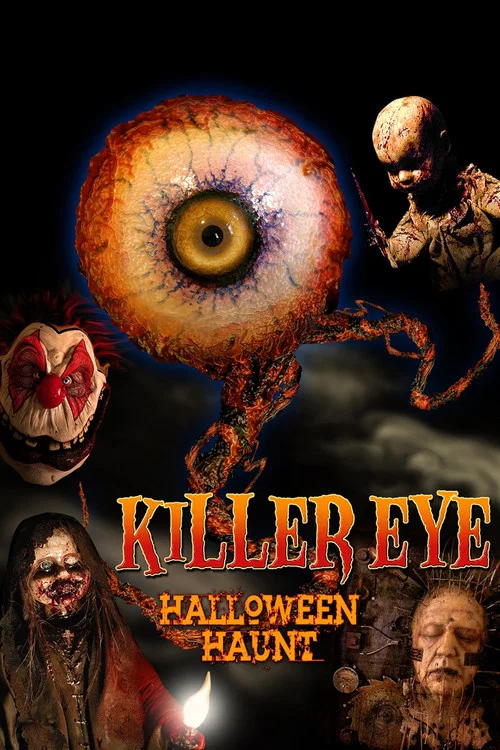 Movie poster for Killer Eye: Halloween Haunt (2011)