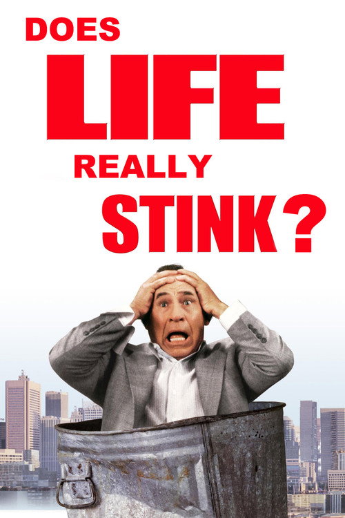 Movie poster for Life Stinks: Does Life Really Stink? (2003)