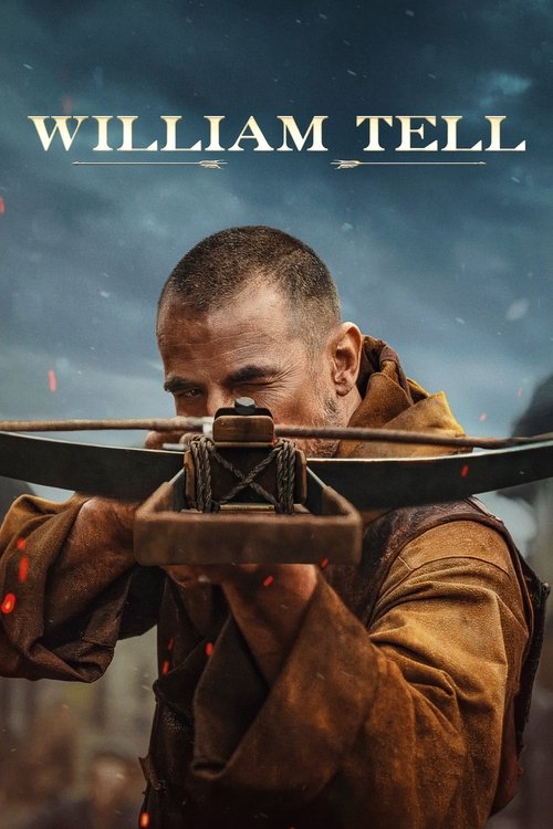 Movie poster for William Tell (2025)