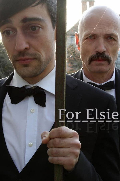 Movie poster for For Elsie (2012)