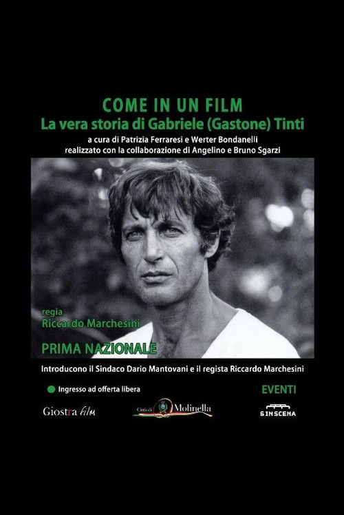 Movie poster for Come In Un Film: La Vera Storia Di Gabriele (Gastone) Tinti (2016)