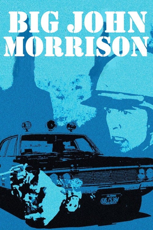 Movie poster for Big John Morrison (1973)