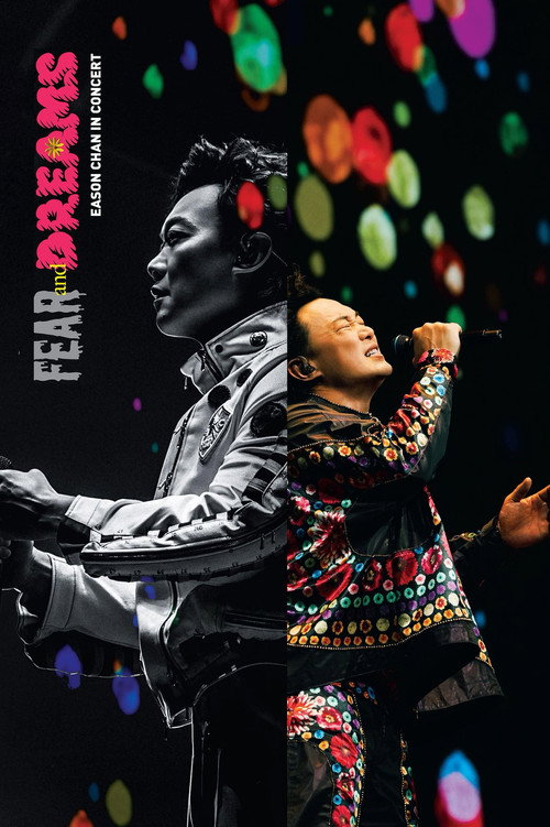 Movie poster for FEAR and DREAMS Eason Chan In Concert (2025)