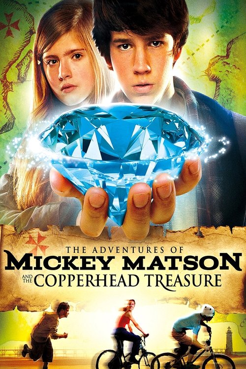 Movie poster for The Adventures of Mickey Matson and the Copperhead Conspiracy (2012)
