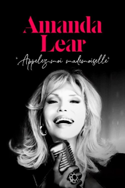 Movie poster for Amanda Lear: Call Me Mademoiselle (2023)